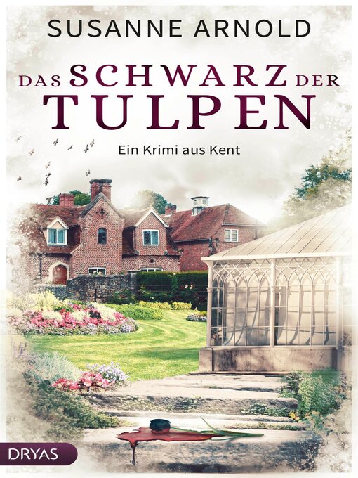 Title details for Das Schwarz der Tulpen by Susanne Arnold - Available